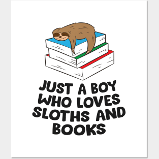 Just a Boy Who Loves Sloths And Books Posters and Art